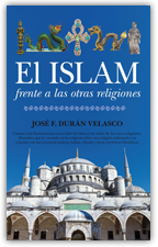 El Islam frente a las otras religiones